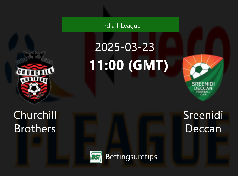 Churchill Brothers vs Sreenidi Deccan Prediction Betting Tips & Correct Score