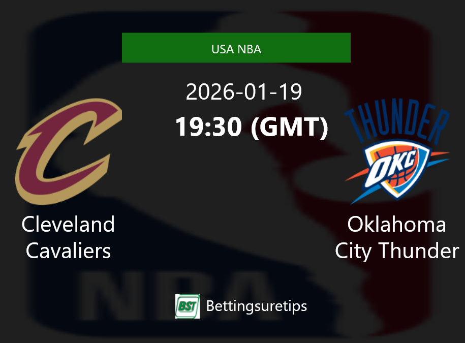 Cleveland Cavaliers vs Oklahoma City Thunder Prediction and Pick - USA NBA Cleveland Cavaliers vs Oklahoma City Thunder Prediction and Pick - USA NBA