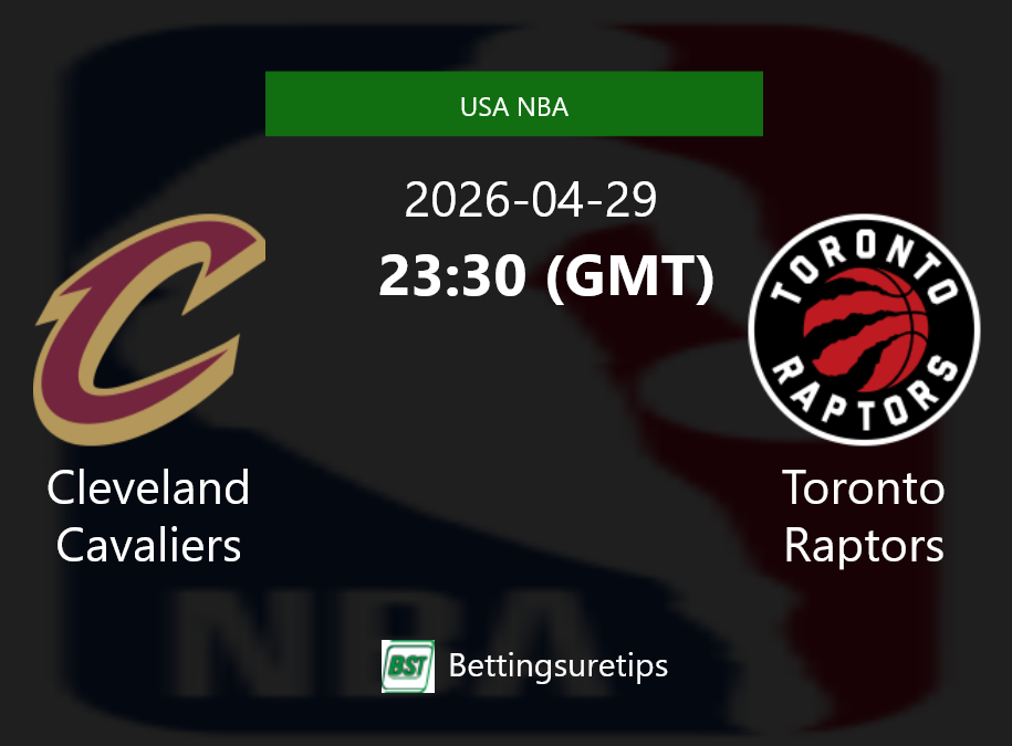 Cleveland Cavaliers vs Toronto Raptors Prediction and Pick - USA NBA