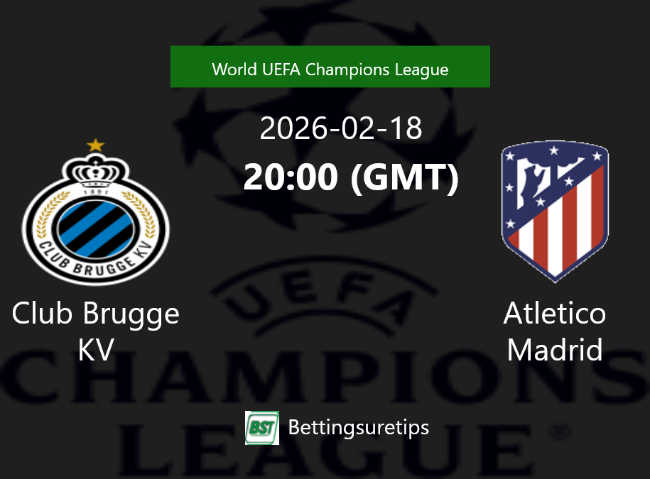 Club Brugge KV vs Atletico Madrid Prediction Betting Tips & Correct Score