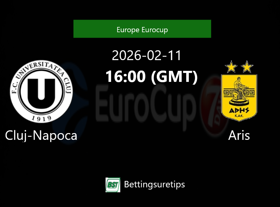 Cluj-Napoca vs Aris Prediction and Pick - Europe Eurocup