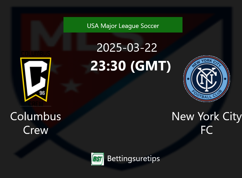 Columbus Crew vs New York City FC Prediction Betting Tips & Correct Score