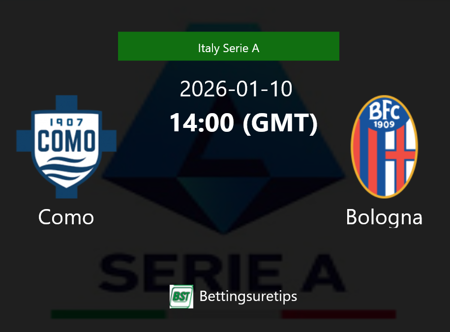 Como vs Bologna's Prediction and Betting Tips - 10th January 2026