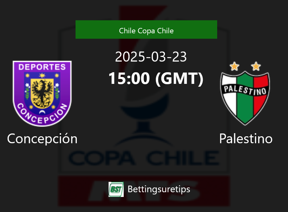 Concepción vs Palestino Prediction Betting Tips & Correct Score