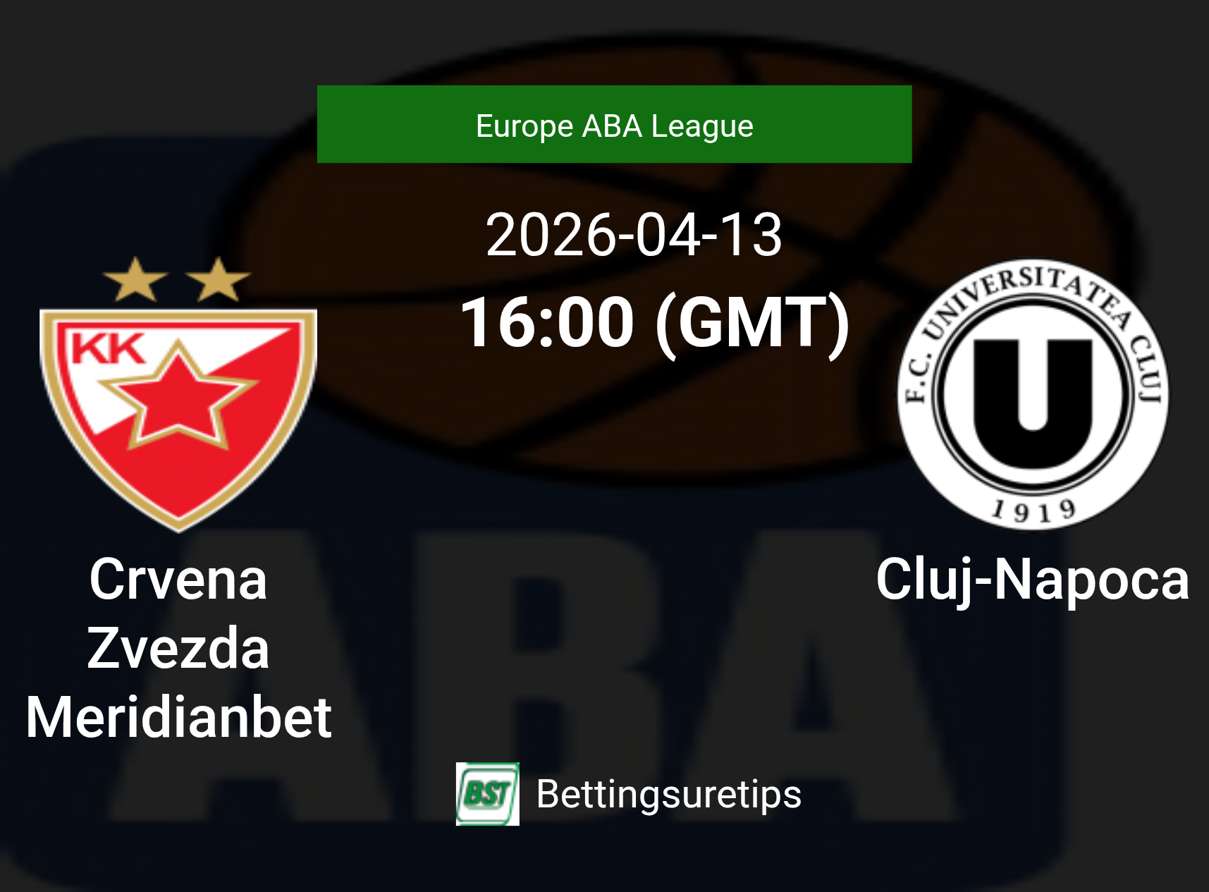 Crvena Zvezda Meridianbet vs Cluj-Napoca Prediction and Pick - Europe ABA League Crvena Zvezda Meridianbet vs Cluj-Napoca Prediction and Pick - Europe ABA League