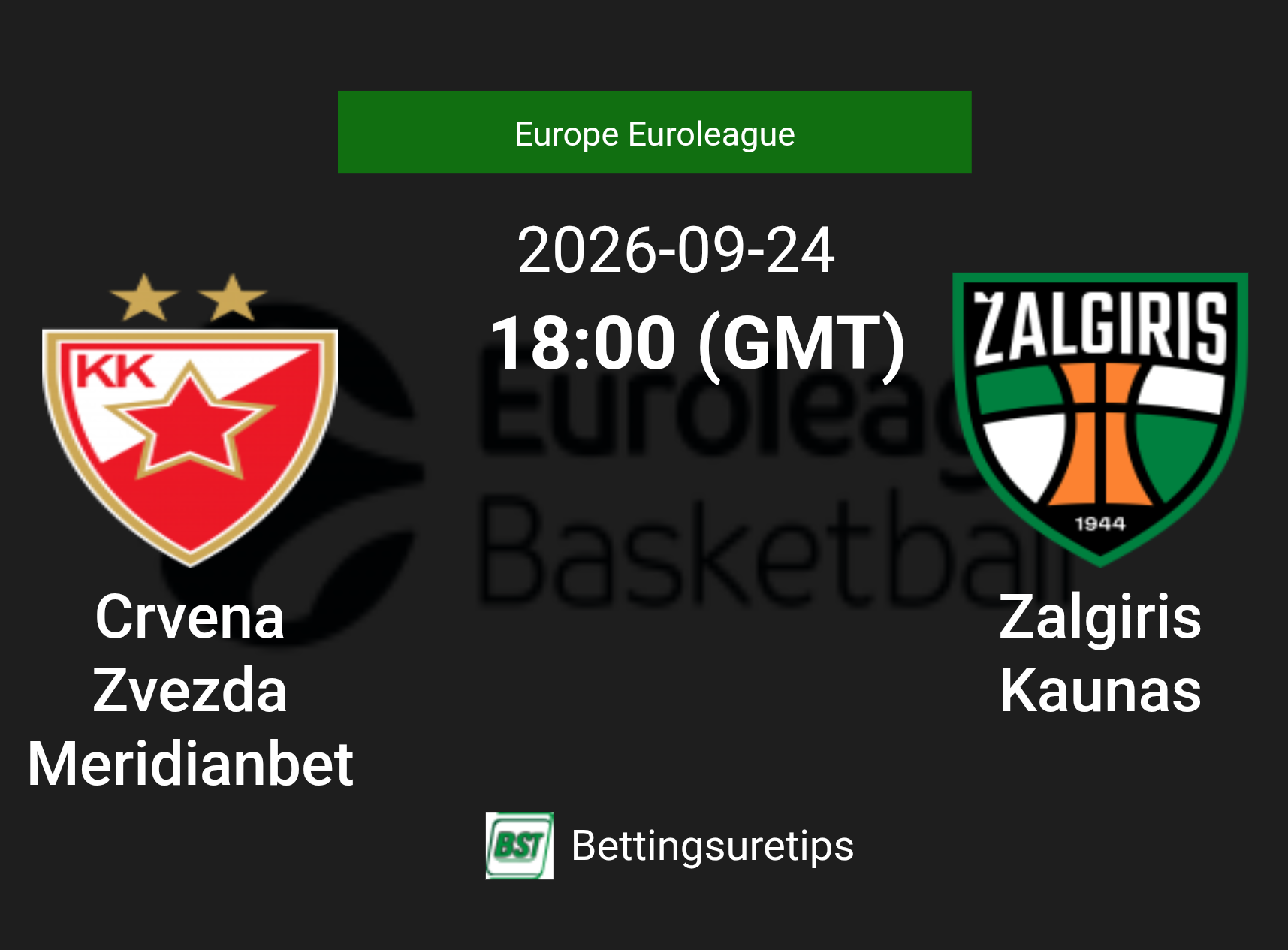 Crvena Zvezda Meridianbet vs Zalgiris Kaunas Prediction and Pick - Europe Euroleague
