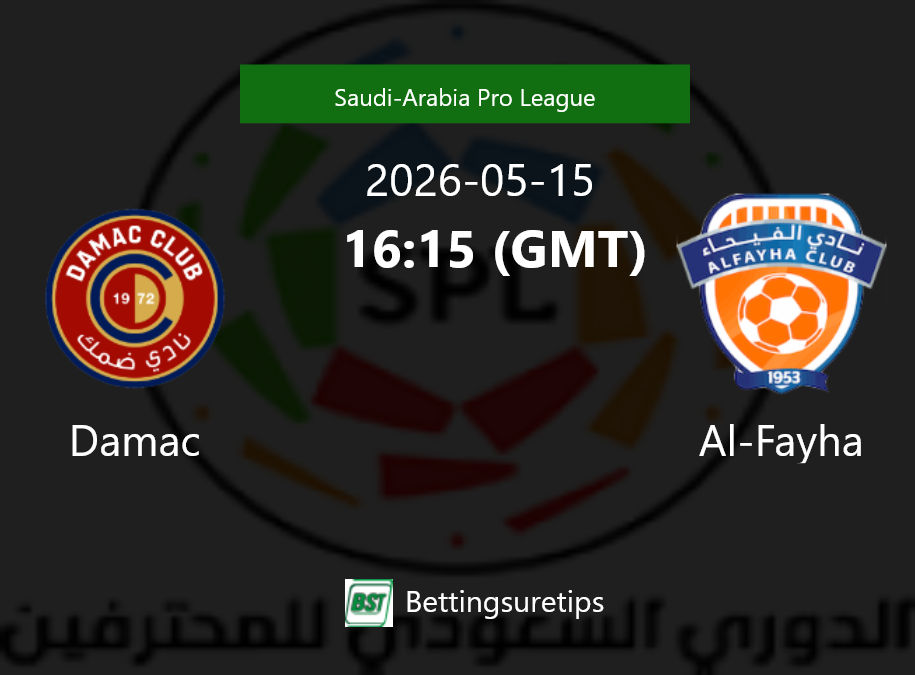 Damac vs Al-Fayha Prediction Betting Tips & Correct Score