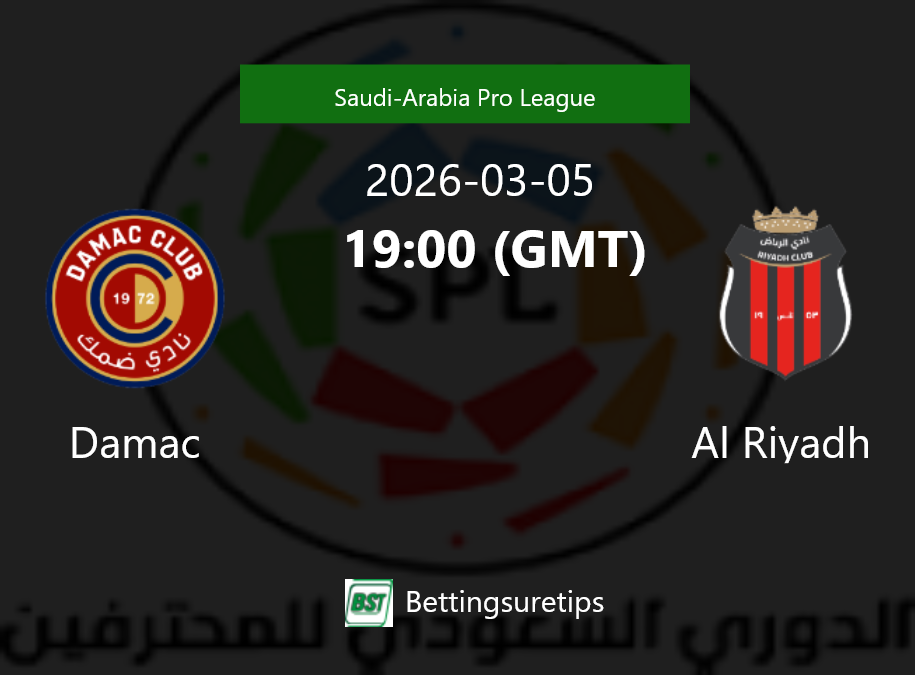 Damac vs Al Riyadh Prediction Betting Tips & Correct Score