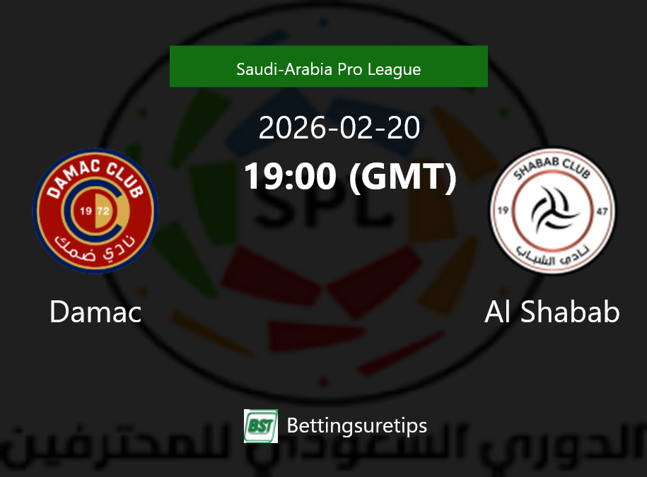 Damac vs Al Shabab Prediction Betting Tips & Correct Score
