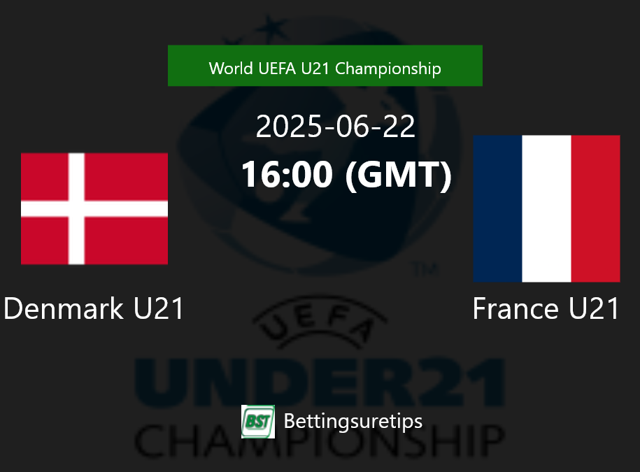 Denmark U21 vs France U21 Prediction Betting Tips & Correct Score