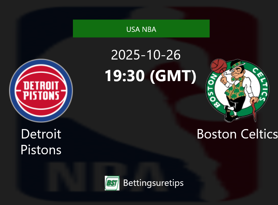 Detroit Pistons vs Boston Celtics Prediction and Pick - USA NBA Detroit Pistons vs Boston Celtics Prediction and Pick - USA NBA