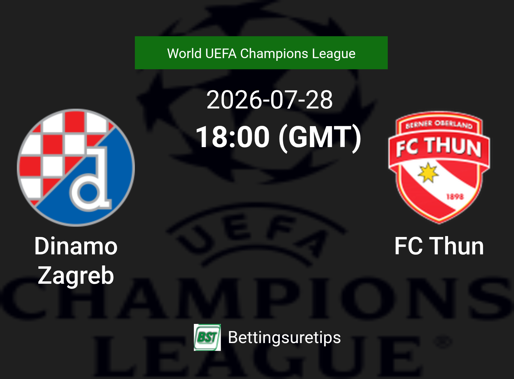 Dinamo Zagreb vs FC Thun Prediction Betting Tips & Correct Score