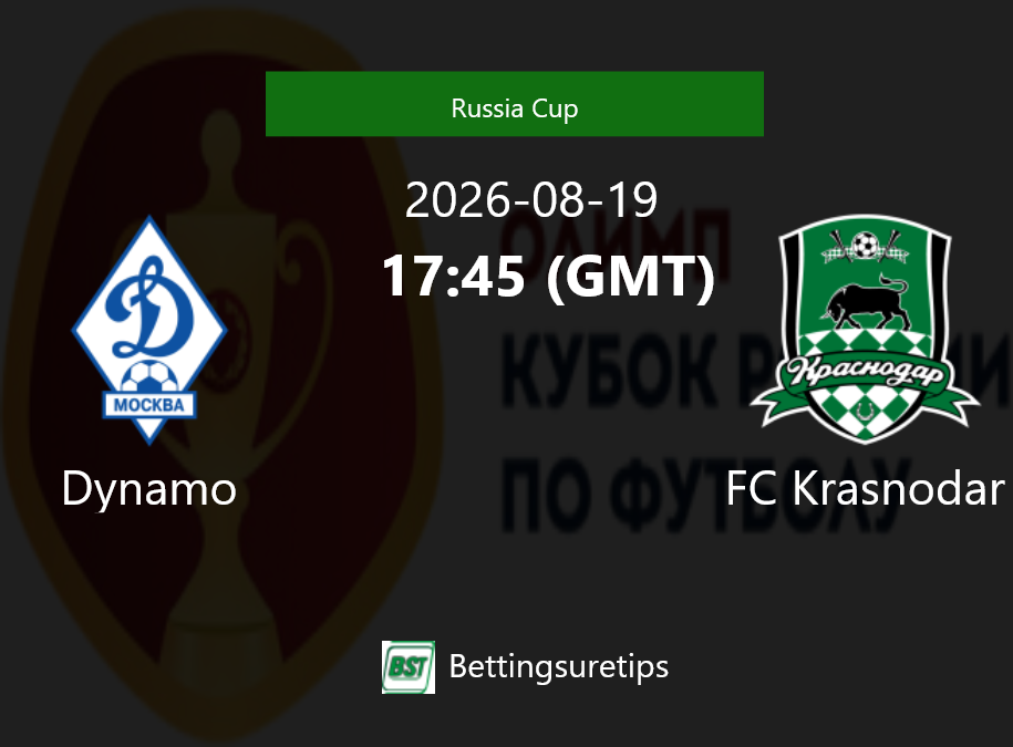 Dynamo vs FC Krasnodar Prediction Betting Tips & Correct Score