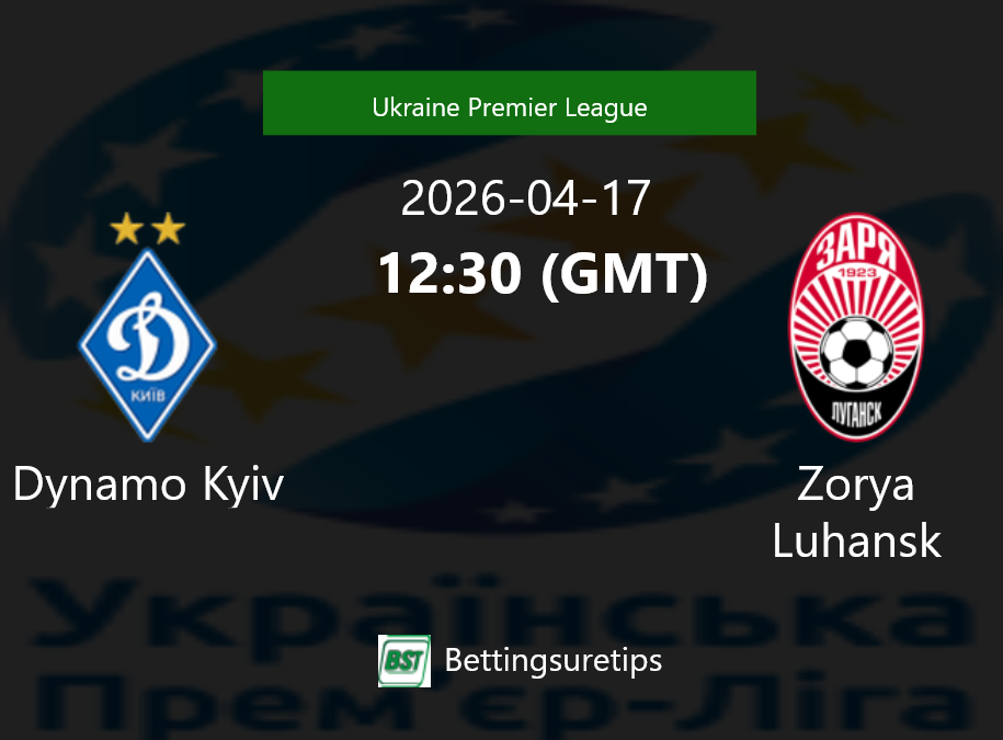 Dynamo Kyiv vs Zorya Luhansk Prediction Betting Tips & Correct Score
