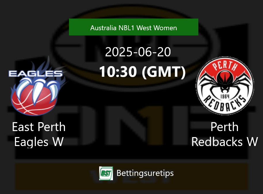 East Perth Eagles W vs Perth Redbacks W Prediction and Pick - Australia NBL1 West Women