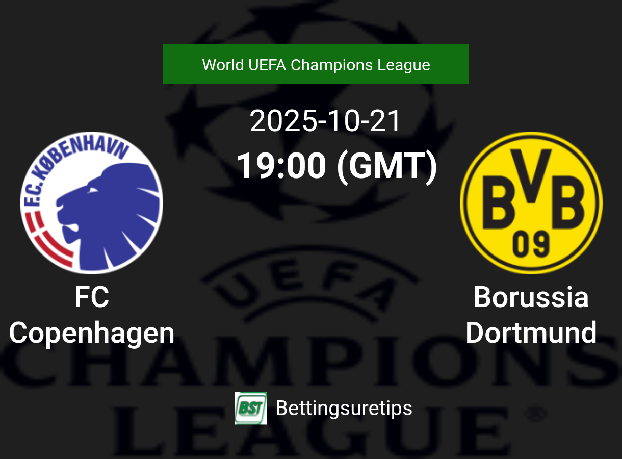 FC Copenhagen vs Borussia Dortmund Prediction Betting Tips & Correct Score