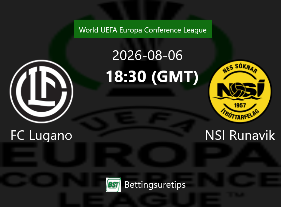 FC Lugano vs NSI Runavik Prediction Betting Tips & Correct Score