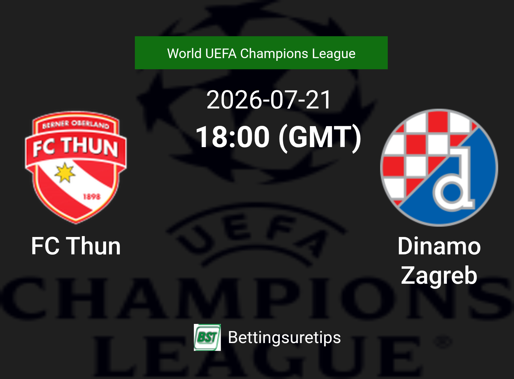 FC Thun vs Dinamo Zagreb Prediction Betting Tips & Correct Score