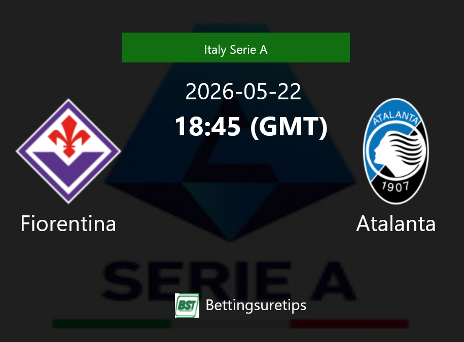 Fiorentina vs Atalanta Prediction Betting Tips & Correct Score