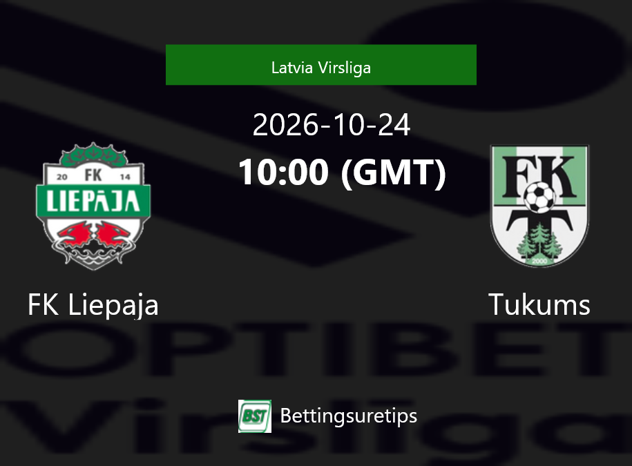 FK Liepaja vs Tukums Prediction Betting Tips & Correct Score