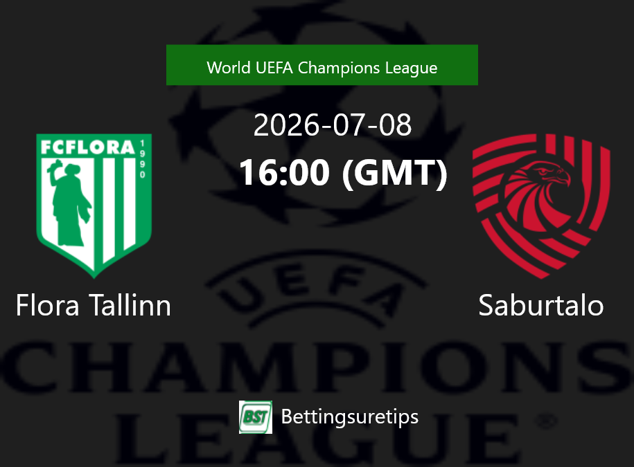 Flora Tallinn vs Saburtalo Prediction Betting Tips & Correct Score