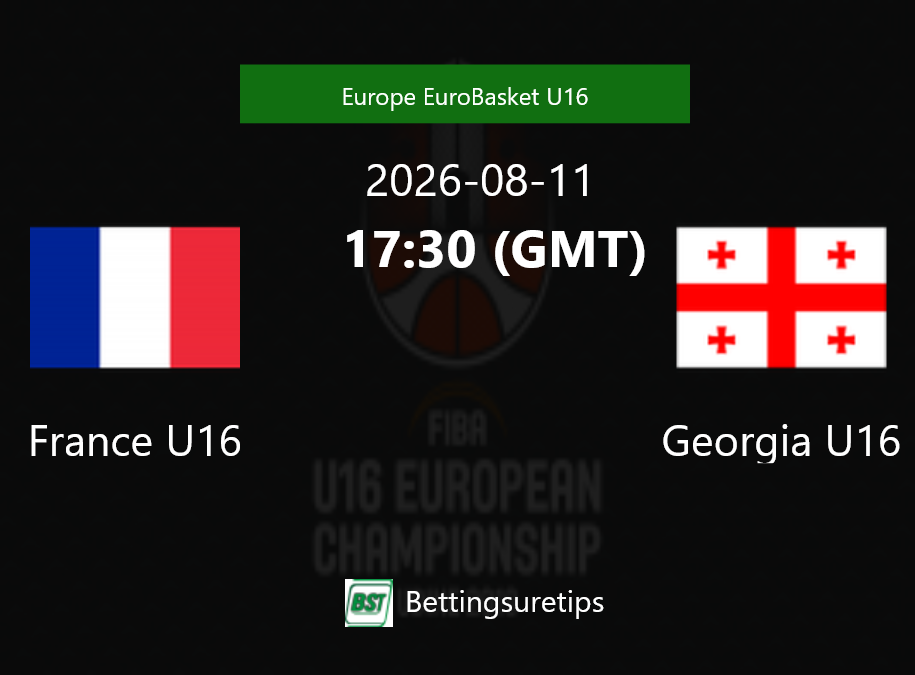 France U16 vs Georgia U16 Prediction and Pick - Europe EuroBasket U16