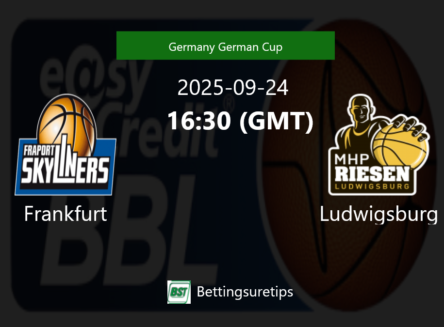 Frankfurt vs Ludwigsburg Prediction and Pick - Germany German Cup
