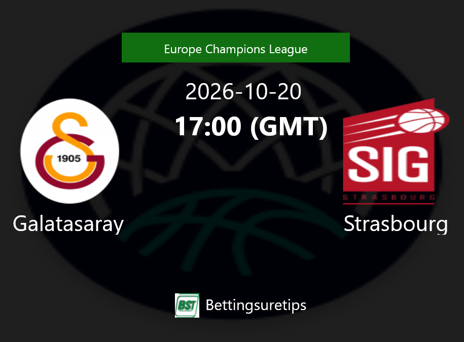 Galatasaray vs Strasbourg Prediction and Pick - Europe Champions League