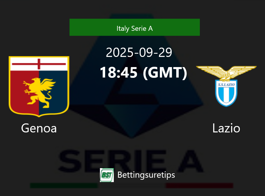 Genoa vs Lazio Prediction Betting Tips & Correct Score
