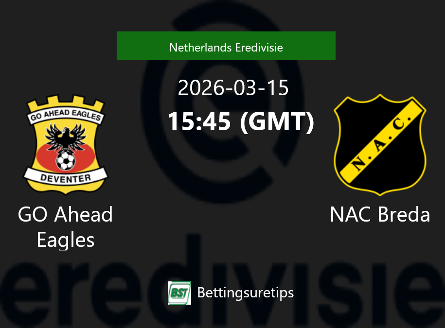 GO Ahead Eagles vs NAC Breda Prediction Betting Tips & Correct Score
