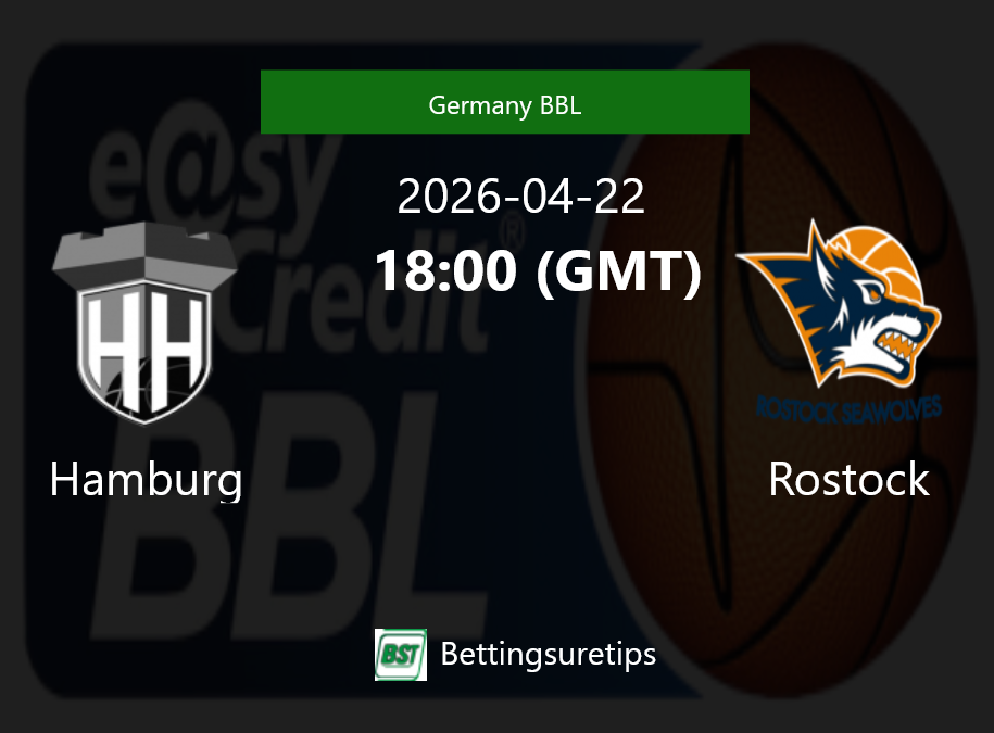 Hamburg vs Rostock Prediction and Pick - Germany BBL