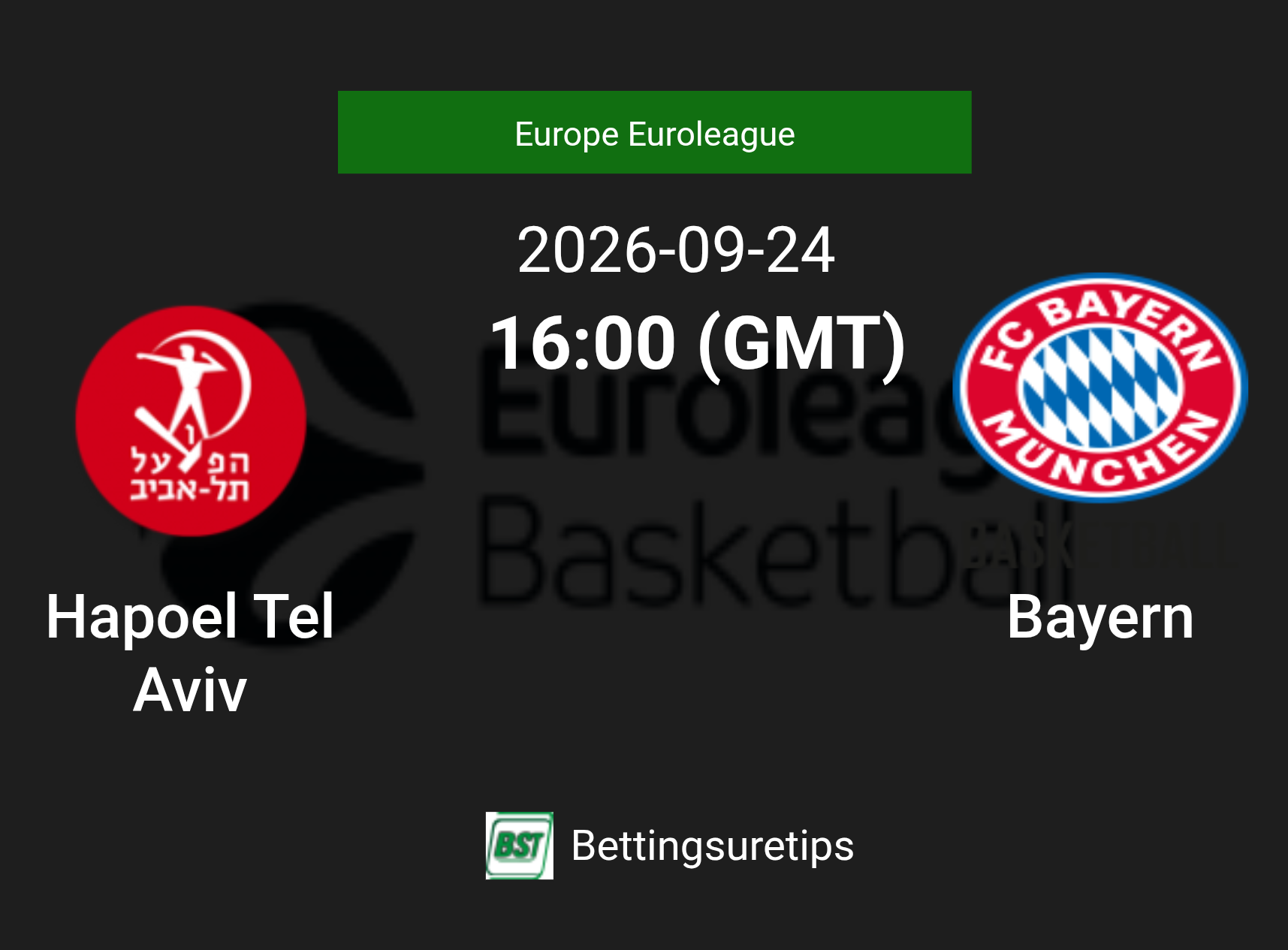 Hapoel Tel Aviv vs Bayern Prediction and Pick - Europe Euroleague