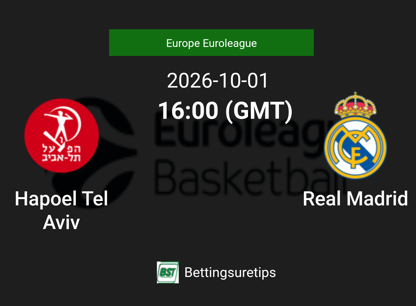 Hapoel Tel Aviv vs Real Madrid Prediction and Pick - Europe Euroleague