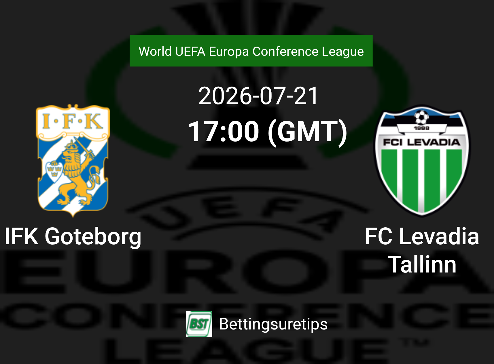 IFK Goteborg vs FC Levadia Tallinn Prediction Betting Tips & Correct Score