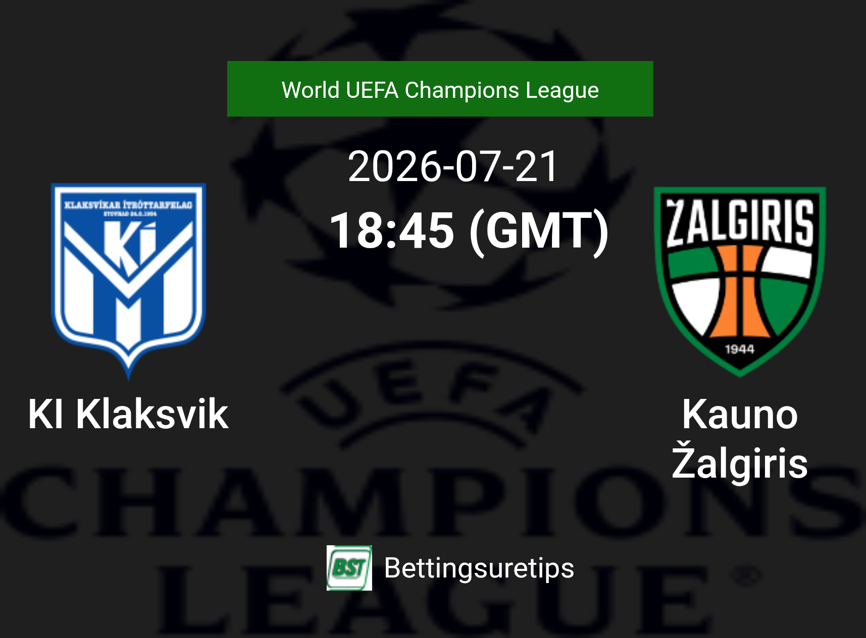 KI Klaksvik vs Kauno Žalgiris Prediction Betting Tips & Correct Score