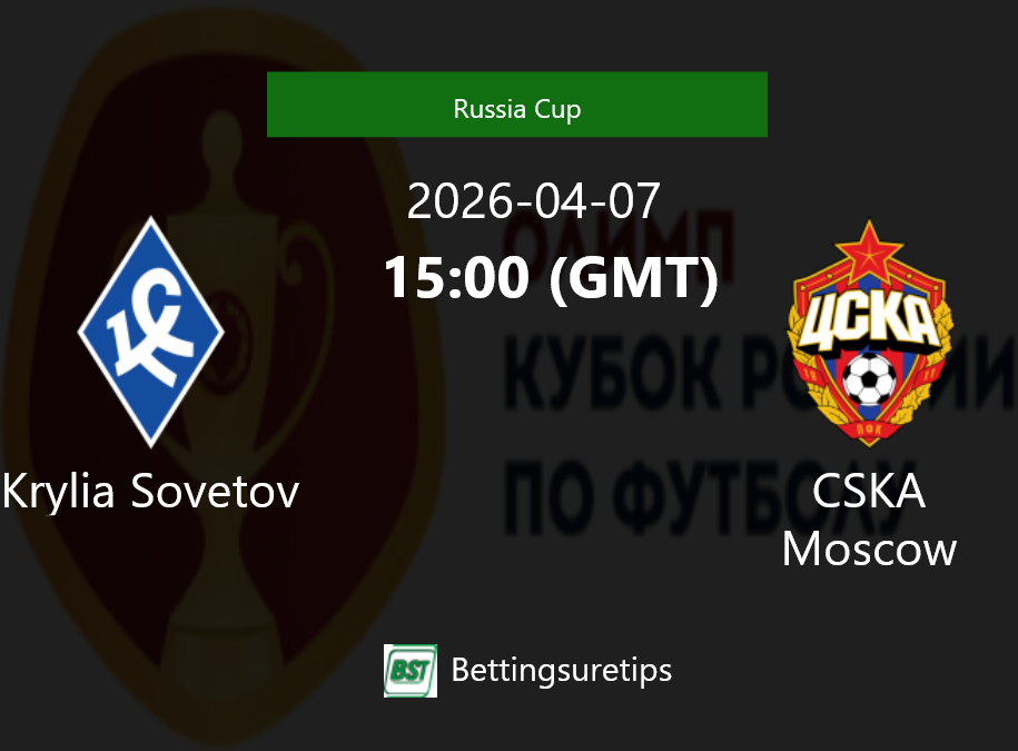 Krylia Sovetov vs CSKA Moscow Prediction Betting Tips & Correct Score