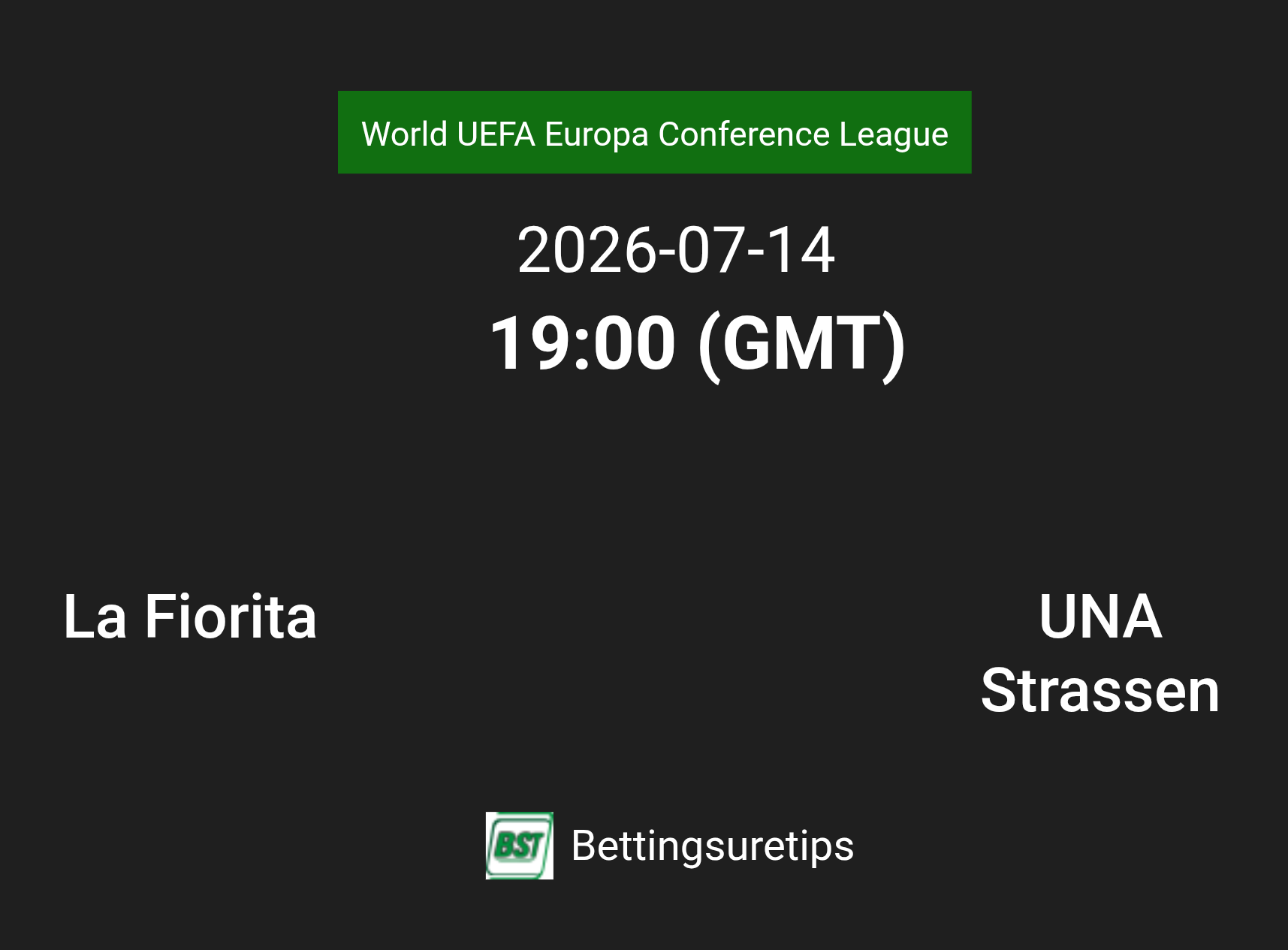 La Fiorita vs UNA Strassen Prediction Betting Tips & Correct Score