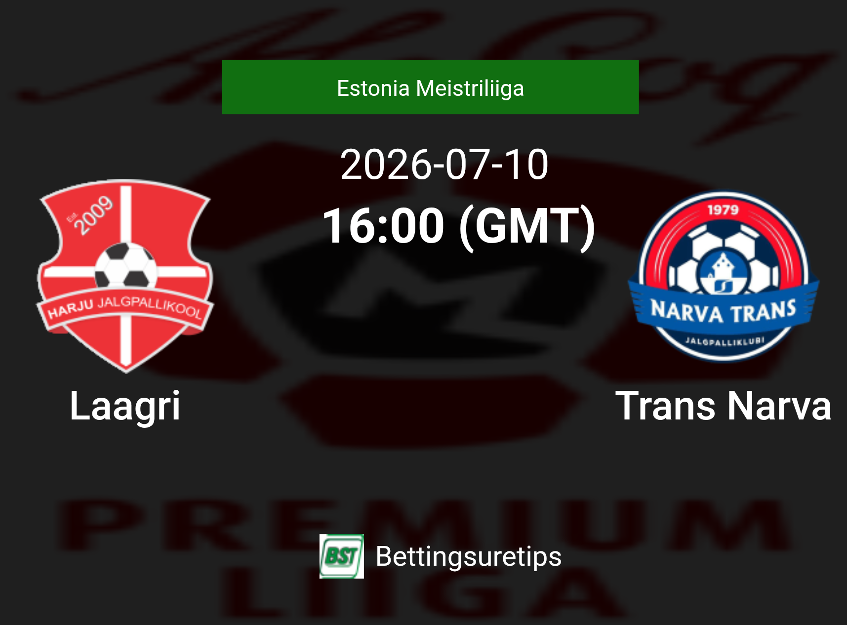 Laagri vs Trans Narva Prediction Betting Tips & Correct Score