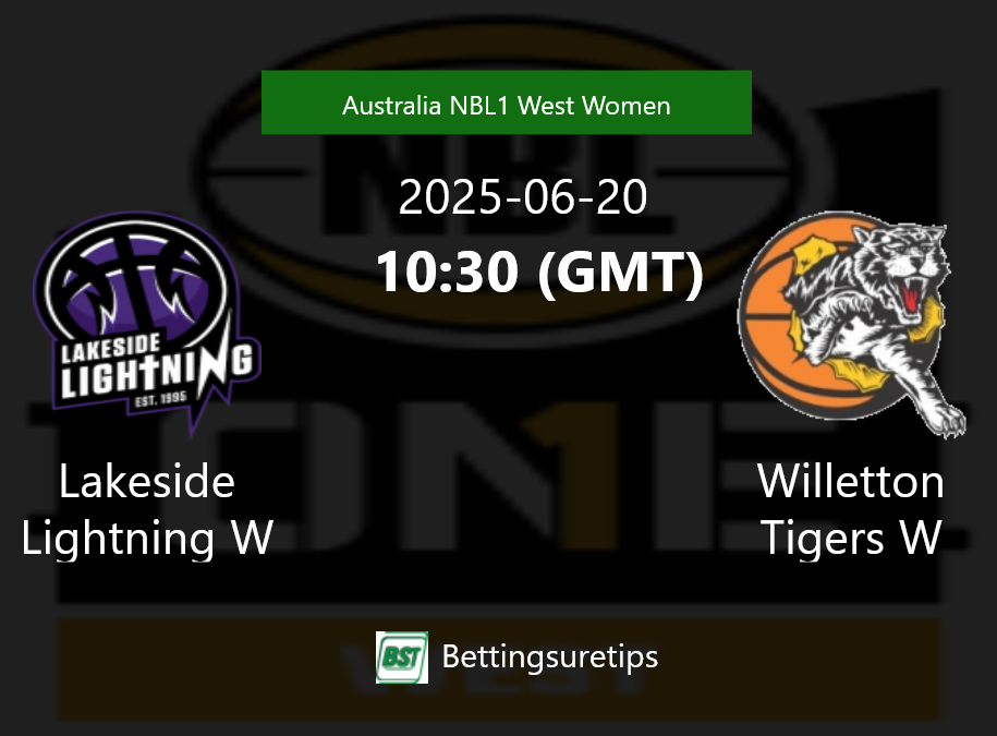 Lakeside Lightning W vs Willetton Tigers W Prediction and Pick - Australia NBL1 West Women