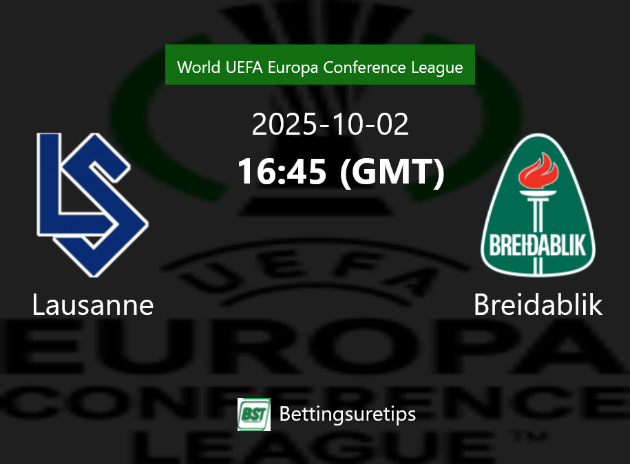 Lausanne vs Breidablik Prediction Betting Tips & Correct Score