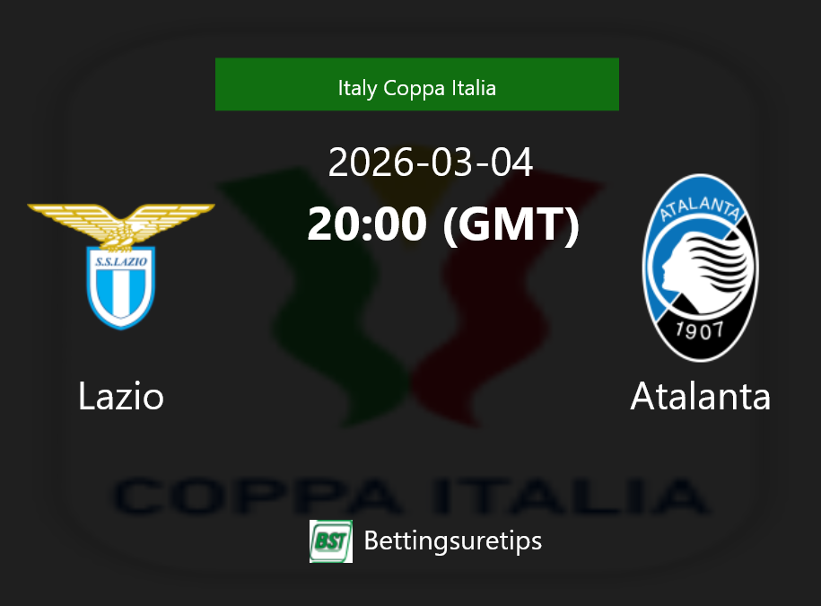 Lazio vs Atalanta Prediction Betting Tips & Correct Score