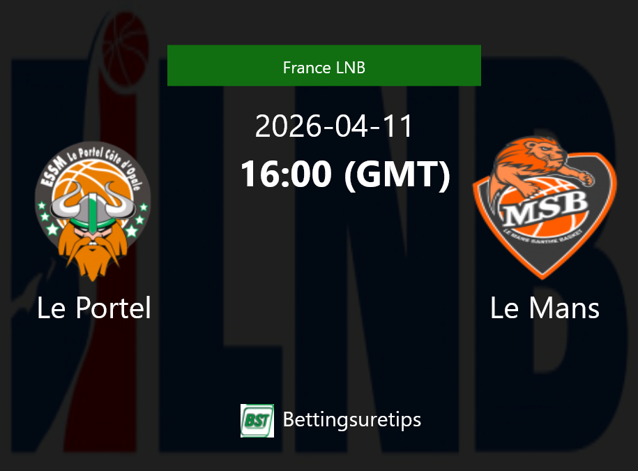 Le Portel vs Le Mans Prediction and Pick - France LNB
