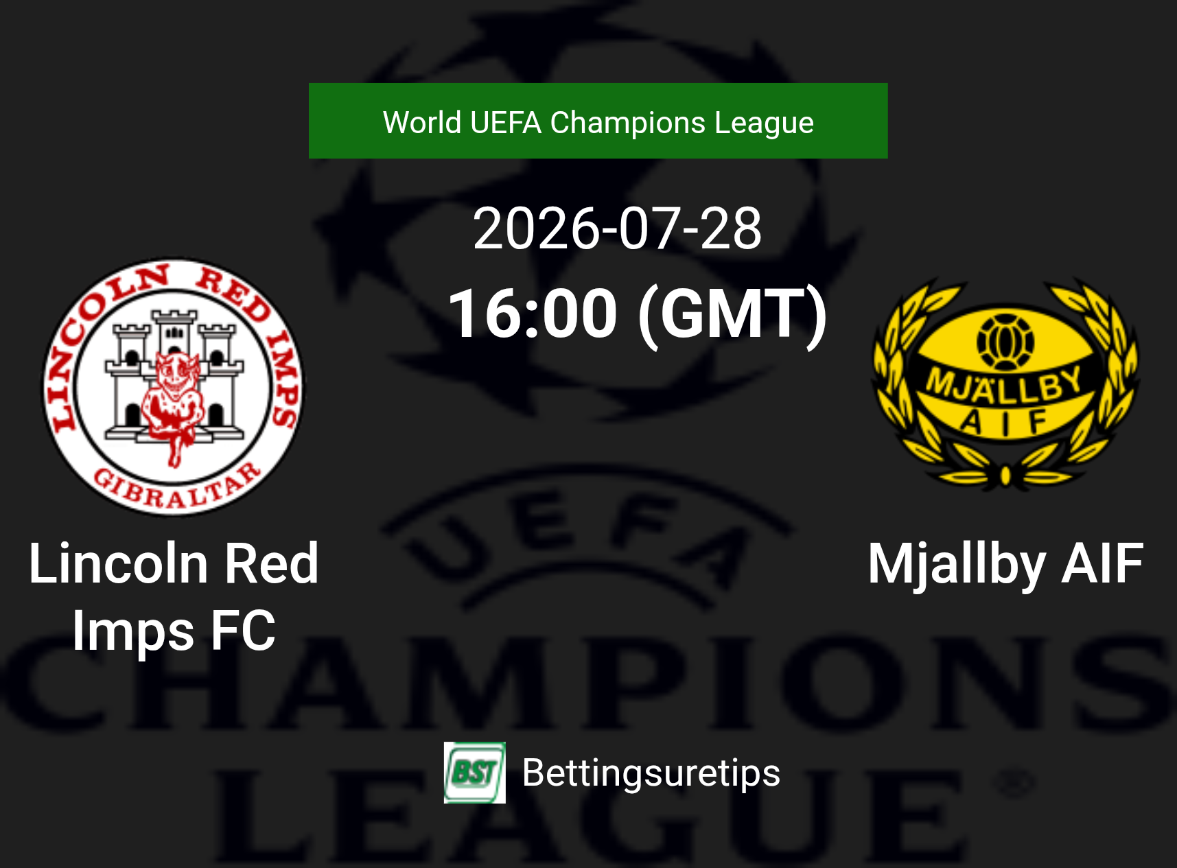 Lincoln Red Imps FC vs Mjallby AIF Prediction Betting Tips & Correct Score