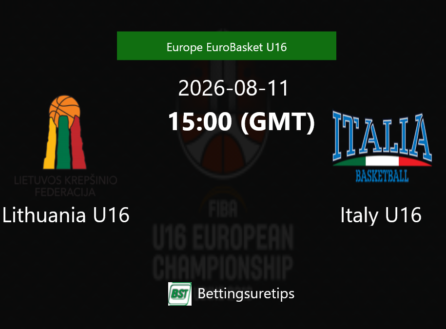 Lithuania U16 vs Italy U16 Prediction and Pick - Europe EuroBasket U16