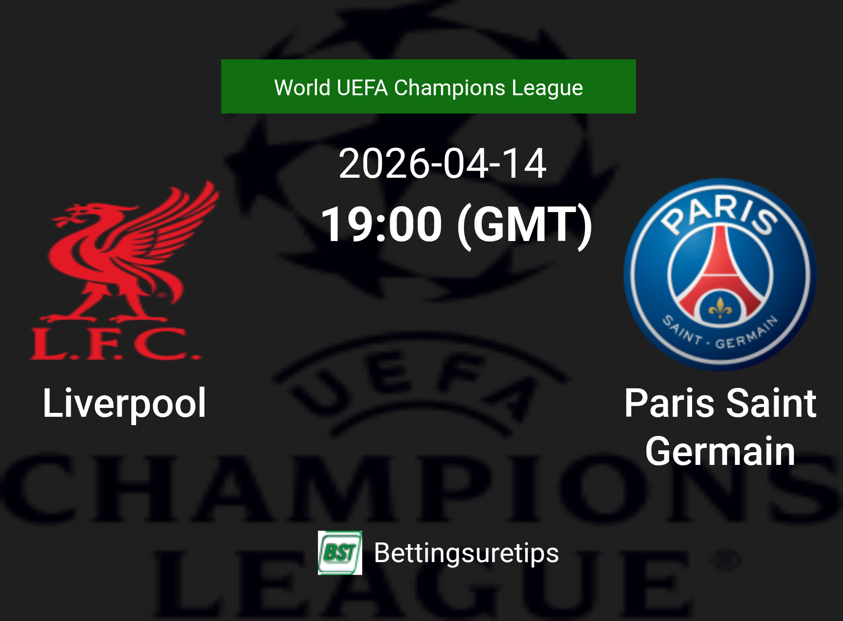 Liverpool vs Paris Saint Germain Prediction Betting Tips & Correct Score