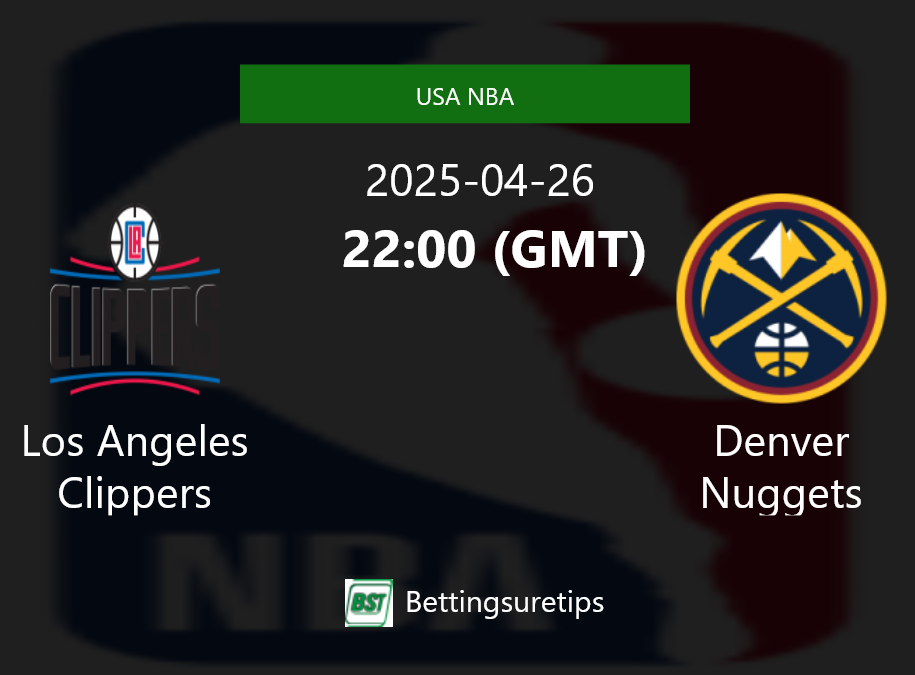 Los Angeles Clippers vs Denver Nuggets Prediction and Pick - USA NBA