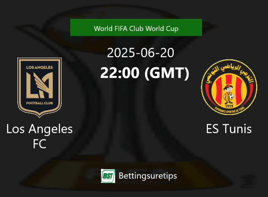 Los Angeles FC vs ES Tunis Prediction Betting Tips & Correct Score
