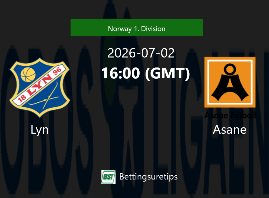 Lyn vs Asane Prediction Betting Tips & Correct Score
