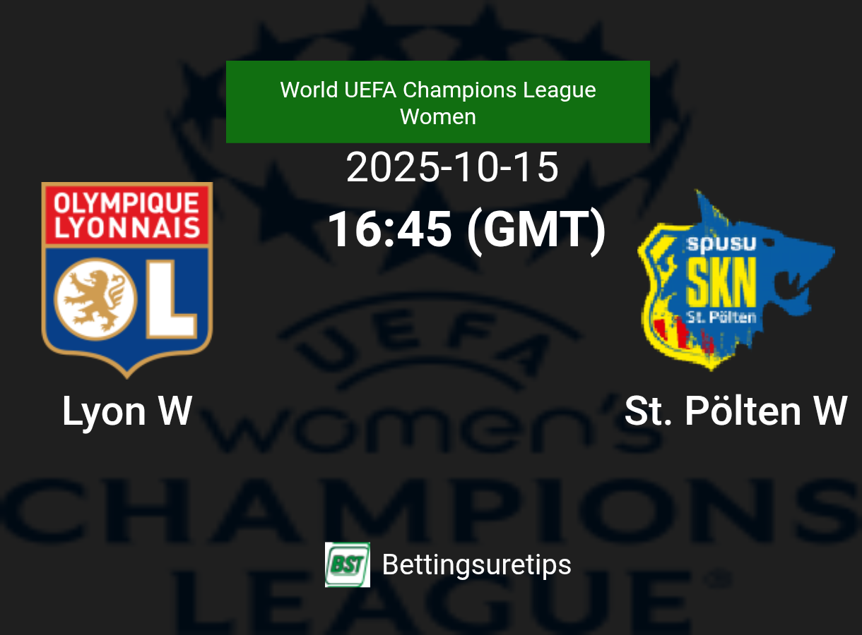 Lyon W vs St. Pölten W Prediction Betting Tips & Correct Score