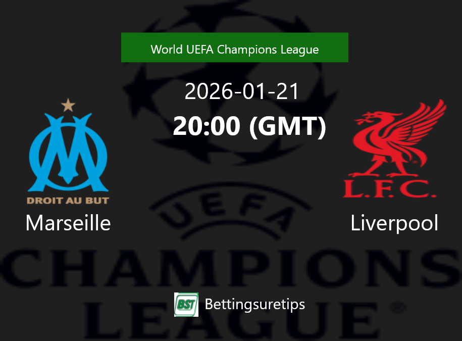 Marseille vs Liverpool Prediction Betting Tips & Correct Score